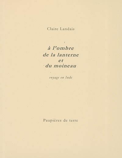 A l'ombre de la lanterne et du moineau