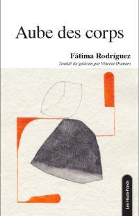 Aube des corps : vingt et un poèmes transhumants et quelques vers épars