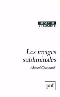 Les images subliminales : une approche psychosociale