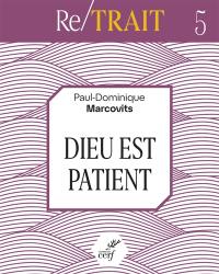 Dieu est patient