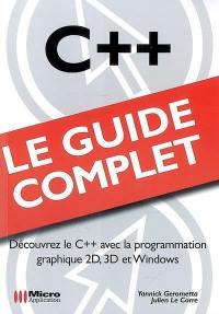 C++ : découvrez le C++ avec la programmation graphique 2D, 3D et Windows