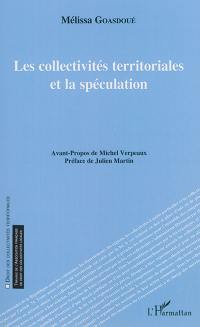 Les collectivités territoriales et la spéculation