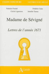 Madame de Sévigné : lettres de l'année 1671