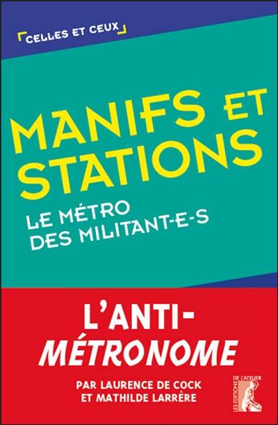 Manifs et stations : le métro des militant-e-s