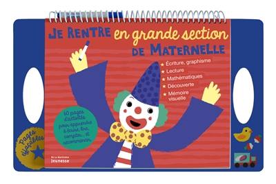 Je rentre en grande section de maternelle