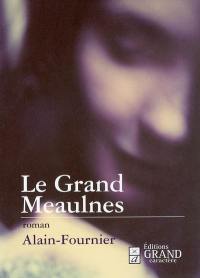 Le grand Meaulnes