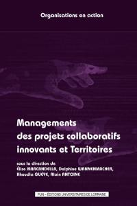 Managements des projets collaboratifs innovants et territoires