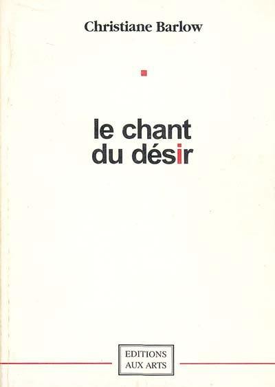 Le chant du désir