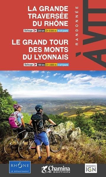 La grande traversée du Rhône, le grand tour des monts du Lyonnais