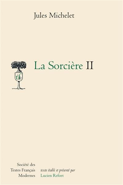 La sorcière. Vol. 2