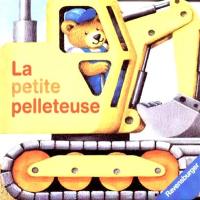 La petite pelleteuse