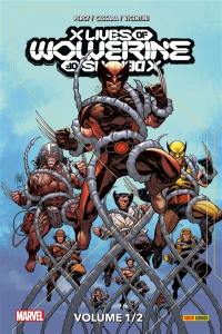 X lives-X deaths of Wolverine. Vol. 1