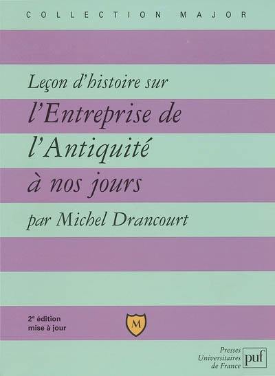 Leçon d'histoire sur l'entreprise, de l'Antiquité à nos jours