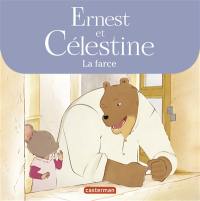 Ernest et Célestine. La farce