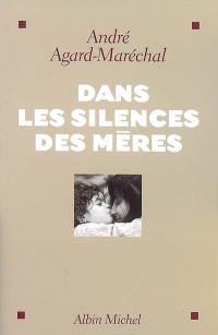 Dans les silences des mères