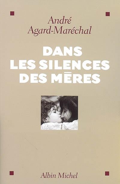 Dans les silences des mères