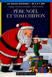 Le Père Noël et Tom Chiffon