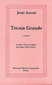 Tocaia Grande : la face cachée