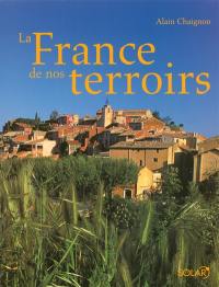 La France de nos terroirs