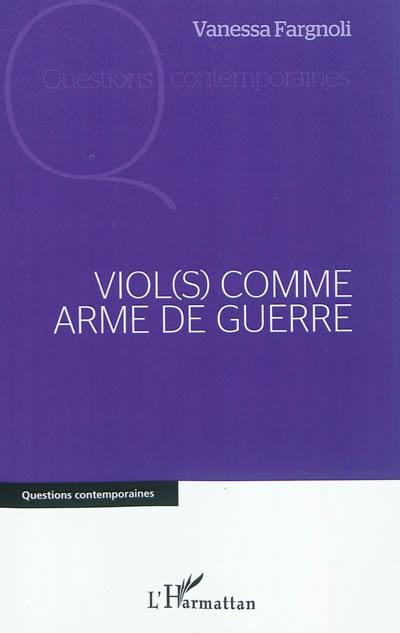 Viol(s) comme arme de guerre