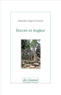 Encore et Angkor