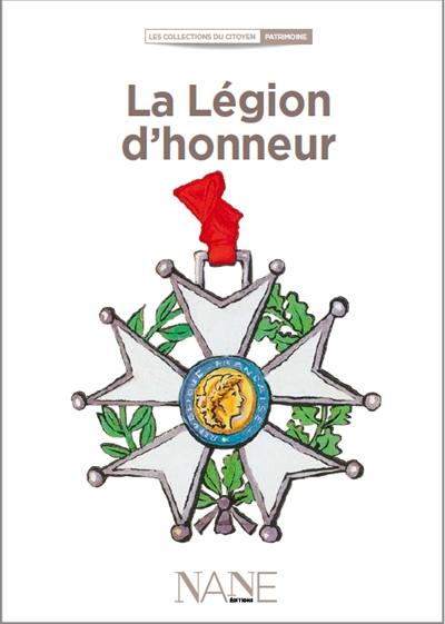 La Légion d'honneur