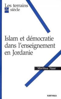 Islam et démocratie dans l'enseignement en Jordanie