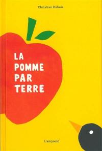 La pomme par terre