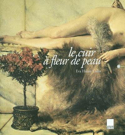 Le cuir à fleur de peau