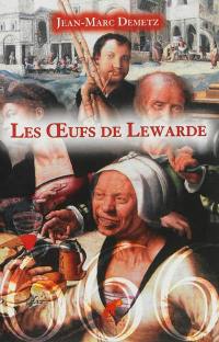 Les oeufs de Lewarde