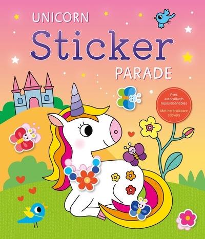 Unicorn sticker parade : avec autocollants repositionnables. Unicorn sticker parade : met herbruikbare stickers