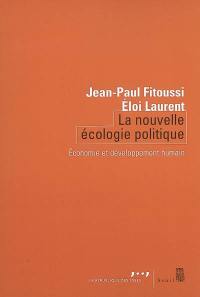 La nouvelle écologie politique : économie et développement humain