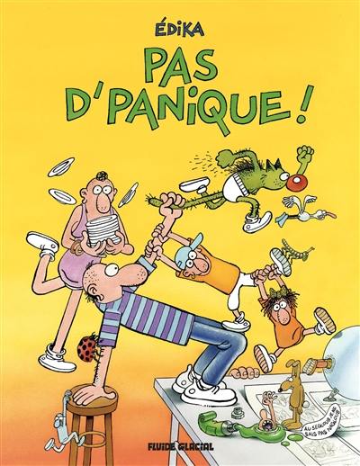 Edika. Vol. 37. Pas d'panique !