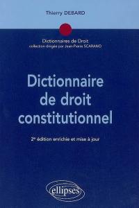 Dictionnaire de droit constitutionnel