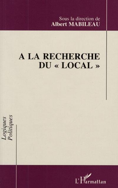 A la recherche du local