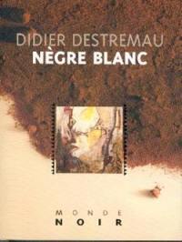 Nègre blanc