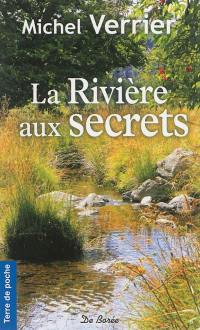 La rivière aux secrets