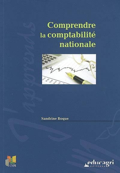 Comprendre la comptabilité nationale