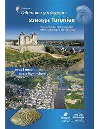 Stratotype turonien : depuis Saumur... jusqu'à Montrichard