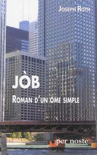 Job, roman d'un ome simple