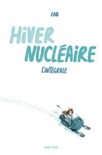 Hiver nucléaire : L'intégrale