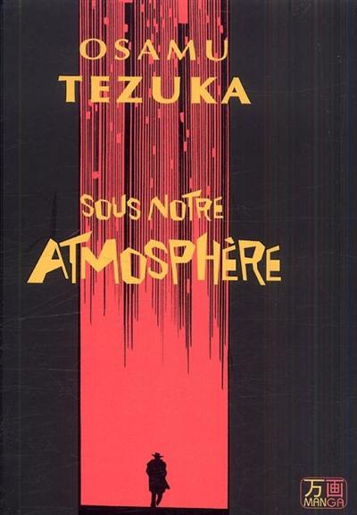 Sous notre atmosphère Sous notre atmosphère