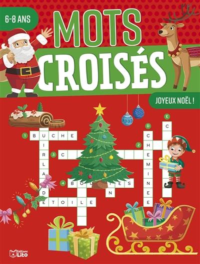 Mots croisés : joyeux Noël ! : 6-8 ans