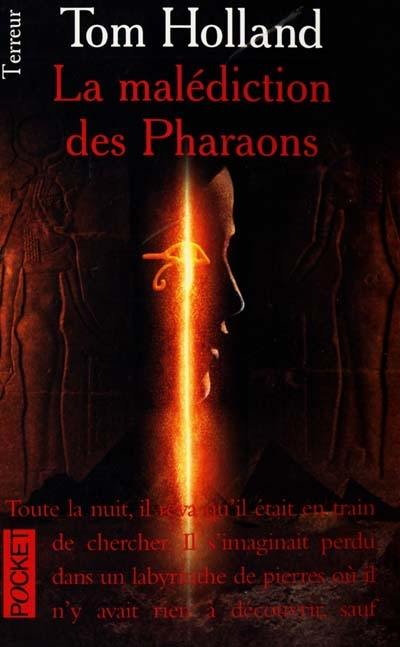 La malédiction des pharaons