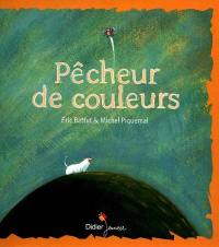 Pêcheur de couleurs