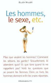 Les hommes, le sexe, etc.