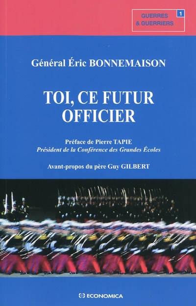 Toi, ce futur officier