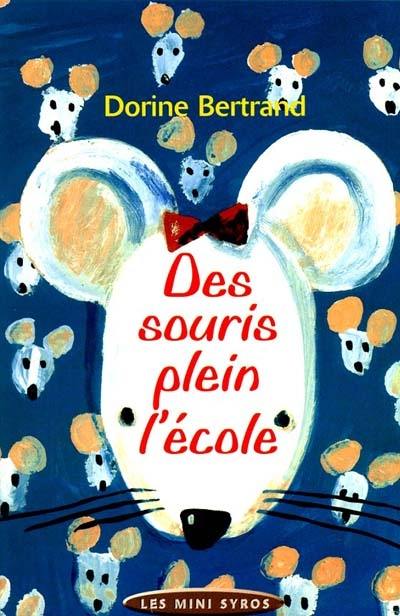 Des souris plein l'école