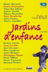 Jardins d'enfance : anthologie de nouvelles