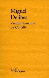 Vieilles histoires de Castille